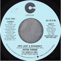 Sister Sledge He's Just A Runaway (A Tribute To Bob Marley) USED VINYL 7INCH 45 RPM PROMO STEREO
