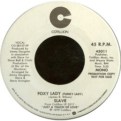 Slave Foxy Lady (Funky Lady) USED VINYL 7INCH 45 RPM PROMO STEREO MONO