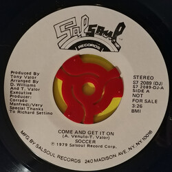 Soccer Come And Get It On USED VINYL 7INCH 45 RPM PROMO STYRENE STEREO MONO