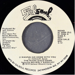The Miami Disco Band / Beverly Barkley (I Wanna) Go Home With You USED VINYL 7INCH 45 RPM PROMO STYRENE STEREO MONO