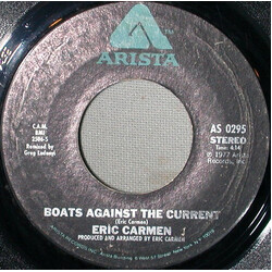 Eric Carmen Boats Against The Current USED VINYL 7INCH 45 RPM