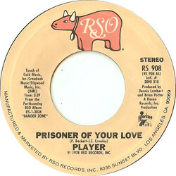 Player (4) Prisoner Of Your Love USED VINYL 7INCH SINGLE 45 RPM