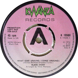 Black Ivory what goes around (comes around) USED VINYL 7INCH 45 RPM PROMO
