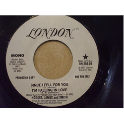 Hodges, James And Smith Since I Fell For You / I'm Falling In Love USED VINYL 7INCH 45 RPM SINGLE PROMO