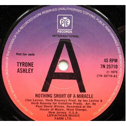 Tyrone Ashley Nothing Short Of A Miracle USED VINYL 7INCH 45 RPM SINGLE PROMO