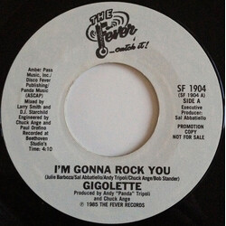 Gigolette I'm Gonna Rock You USED VINYL 7INCH 45 RPM PROMO