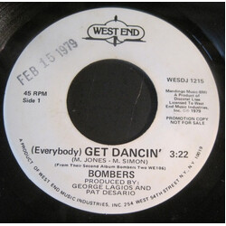 Bombers (Everybody) Get Dancin' USED VINYL 7INCH 45 RPM SINGLE PROMO