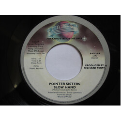 Pointer Sisters Slow Hand USED VINYL 7INCH 45 RPM PROMO STEREO MONO