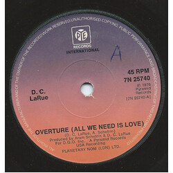D.C. LaRue Overture (All We Need Is Love) USED VINYL 7INCH 45 RPM
