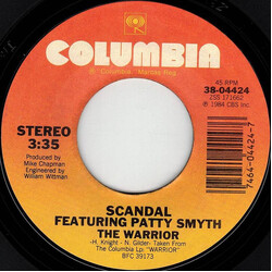 Scandal (4) / Patty Smyth The Warrior USED VINYL 7INCH 45 RPM STYRENE