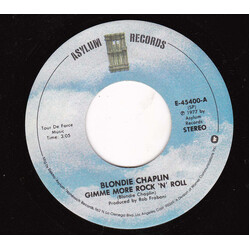 Blondie Chaplin Gimme More Rock 'N' Roll / Woman Don't Cry USED VINYL 7INCH 45 RPM SINGLE