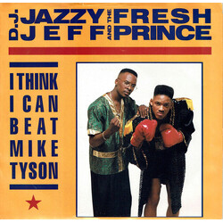 DJ Jazzy Jeff & The Fresh Prince I Think I Can Beat Mike Tyson USED VINYL 7INCH 45 RPM SINGLE