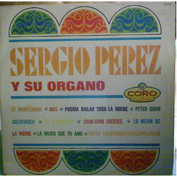 Sergio Pérez Y Su Organo Sergio Perez Y Su Organo Vinyl LP USED