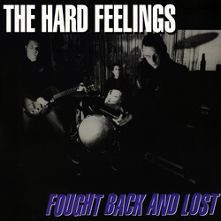 The Hard Feelings Fought Back And Lost Vinyl LP USED