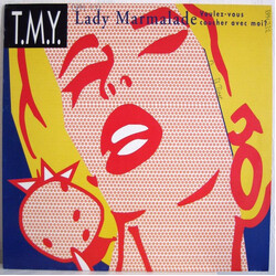 T.M.Y. Lady Marmalade (Voulez-Vous Coucher Avec Moi?) USED VINYL 12INCH 45 RPM MAXI-SINGLE STEREO