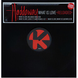 Haddaway What Is Love (Reloaded) USED VINYL 12INCH 45 RPM