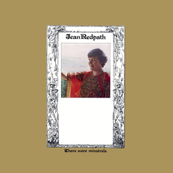 Jean Redpath There Were Minstrels Vinyl LP USED