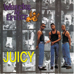 Wrecks-N-Effect Juicy USED VINYL 7INCH 45 RPM SINGLE STEREO