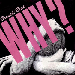 Bronski Beat Why? USED VINYL 7INCH 45 RPM SINGLE