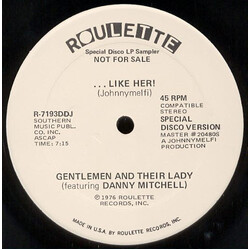 The Gentlemen & Their Ladies / Danny Mitchell (2) ... Like Her ! USED VINYL 12INCH 45 RPM PROMO