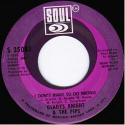 Gladys Knight And The Pips I Don't Want To Do Wrong USED VINYL 7INCH 45 RPM SINGLE