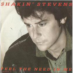 Shakin' Stevens Feel The Need In Me USED VINYL 7INCH 45 RPM SINGLE STEREO