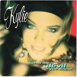 Kylie Minogue Better The Devil You Know USED VINYL 7INCH 45 RPM SINGLE STEREO