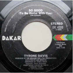 Tyrone Davis So Good (To Be Home With You) USED VINYL 7INCH 45 RPM SINGLE STYRENE