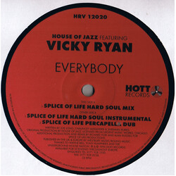 House Of Jazz / Vicky Ryan Everybody (Splice Of Life Remixes) USED VINYL 12INCH 33 S RPM