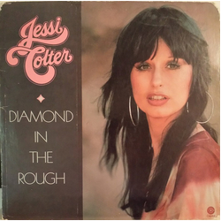 Jessi Colter Diamond In The Rough Vinyl LP USED