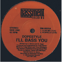 Dopestyle (2) I'll Bass You USED VINYL 12INCH 45 RPM STEREO