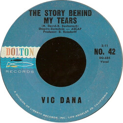 Vic Dana The Story Behind My Tears / Golden Boy USED VINYL 7INCH 45 RPM REPRESS