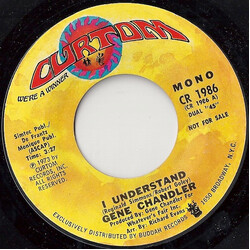 Gene Chandler I Understand USED VINYL 7INCH 45 RPM PROMO STEREO MONO