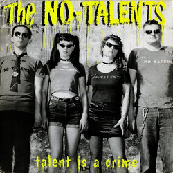 The No-Talents Talent Is A Crime Vinyl 7" USED