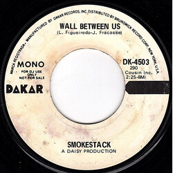 Smokestack (2) Wall Between Us USED VINYL 7INCH 45 RPM PROMO