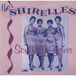 The Shirelles Soulfully Yours Vinyl LP USED
