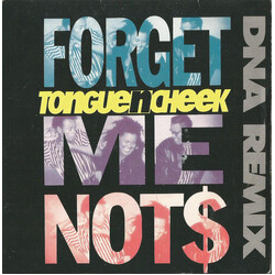 Tongue N Cheek Forget Me Not$ (DNA Remix) USED VINYL 7INCH