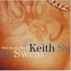 Keith Sweat How Do You Like It? Vinyl 12" USED