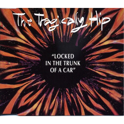 The Tragically Hip Locked In The Trunk Of A Car USED VINYL 12INCH 45 RPM