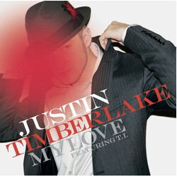 Justin Timberlake / T.I. My Love USED VINYL 12INCH 33 S RPM SINGLE