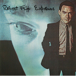 Robert Fripp Exposure Vinyl LP USED