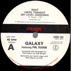 Galaxy (4) / Phil Fearon Wait Until Tonight (My Love) USED VINYL 12INCH 45 RPM SINGLE