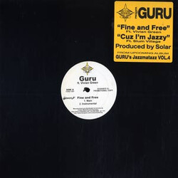 Guru Fine And Free / Cuz I'm Jazzy USED VINYL 12INCH PROMO