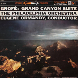 Ferde Grofé / Eugene Ormandy / The Philadelphia Orchestra Grand Canyon Suite Vinyl LP USED