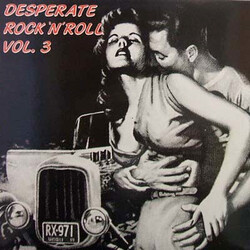 Various Desperate Rock 'N' Roll Vol. 3 Vinyl LP USED