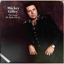Mickey Gilley The Songs We Made Love To Vinyl LP USED