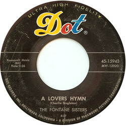 The Fontane Sisters A Lovers Hymn USED VINYL 7INCH SINGLE