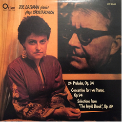 Dmitri Shostakovich / Zoe Erisman 24 Preludes, Op. 34 / Concertino, Op. 94 / Selections From The Ballet “The Limpid Brook“ Vinyl LP USED