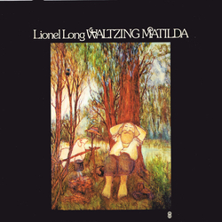 Lionel Long Waltzing Matilda Vinyl LP USED
