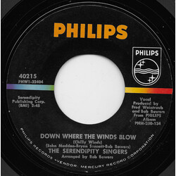 The Serendipity Singers Down Where The Winds Blow (Chilly Winds) USED VINYL 7INCH SINGLE 45 RPM